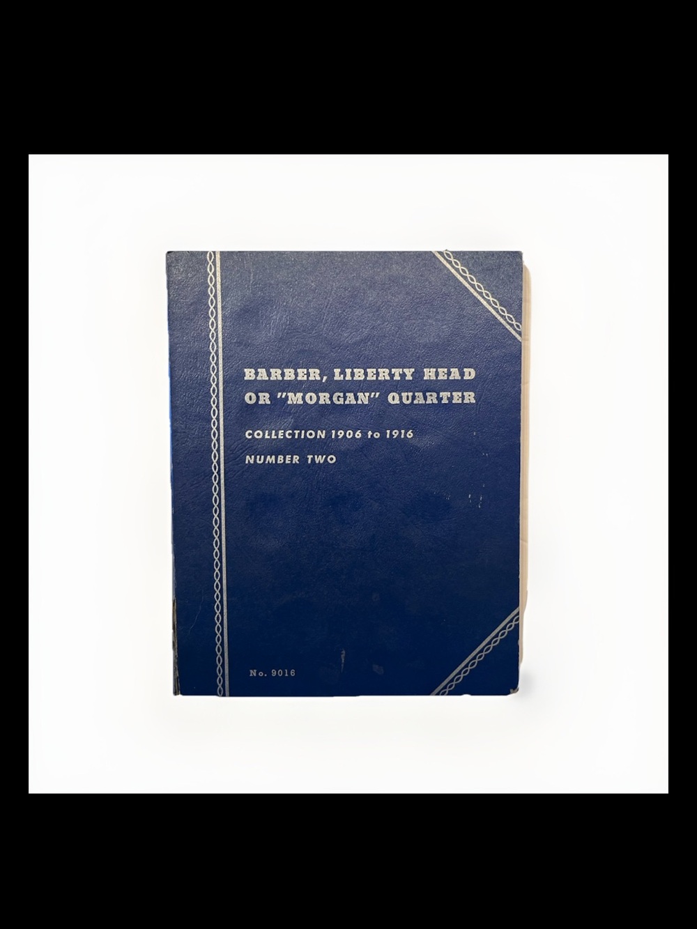 1906-1916 Barber Liberty Head Or Morgan Quarter Book Whitman 9016 - EMPTY
In use